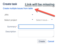 Create multiple issues from table link missing.png